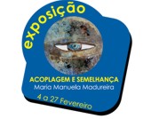 Acoplagem e Semelhança, uma exposição de Manuela Madureira