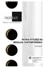 Novas Atitudes na Medalha Contemporânea, galeria da Faculdade